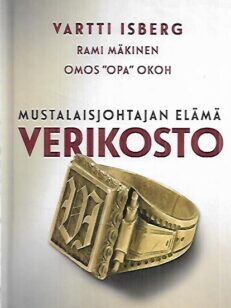 Verikosto - Mustalaisjohtajan elämä