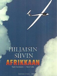 Hiljaisin siivin Afrikkaan