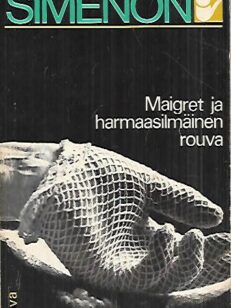 Maigret ja harmaasilmäinen rouva