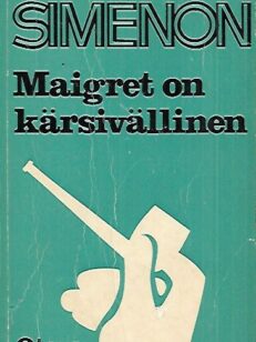 Maigret on kärsivällinen