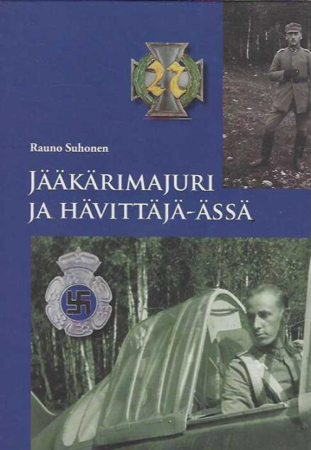 Jääkärimajuri ja hävittäjä-ässä