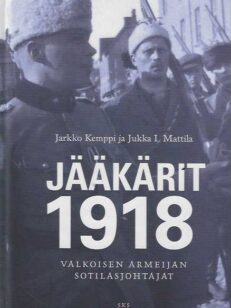 Jääkärit 1918 Valkoisen armeijan sotilasjohtajat