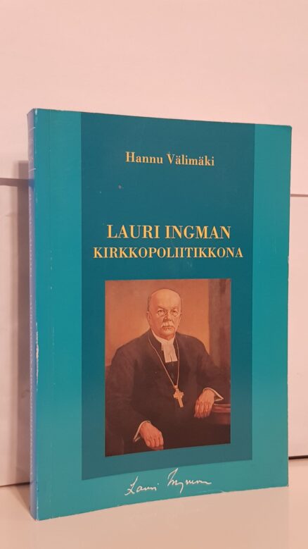 Lauri Ingman kirkkopoliitikkona