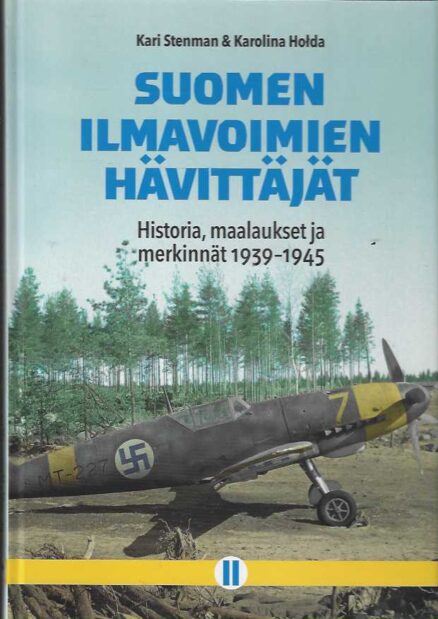 Suomen ilmavoimien hävittäjät II Historia, maalaukset ja merkinnät 1939-1945