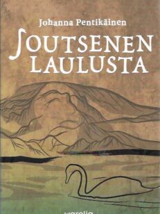 Joutsenen laulusta