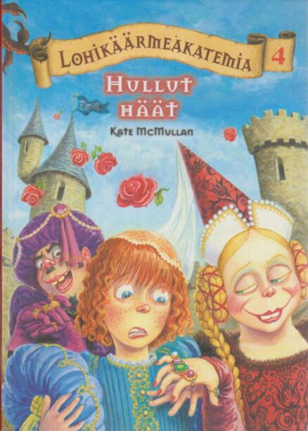 Lohikäärmeakatemia 4 - Hullut häät