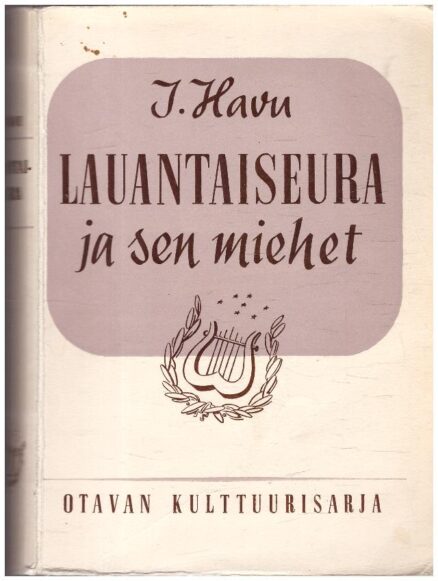 Lauantaiseura ja sen miehet