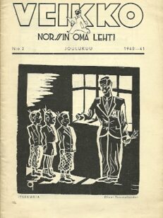 Veikko Norssin oma lehti N:o 2 Joulukuu 1940-41