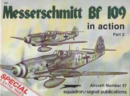 Messerschmitt Bf 109 in action Part 2 Aircraft No 57