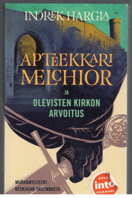 Apteekkari Melchior ja Olevisten kirkon arvoitus