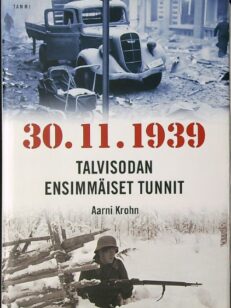 30.11.1939 - Talvisodan ensimmäiset tunnit