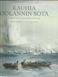 Kauhia Oolannin sota - Krimin sota Suomessa 1854-1855