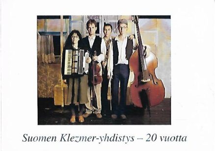 Suomen Klezmer-yhdistys - 20 vuotta