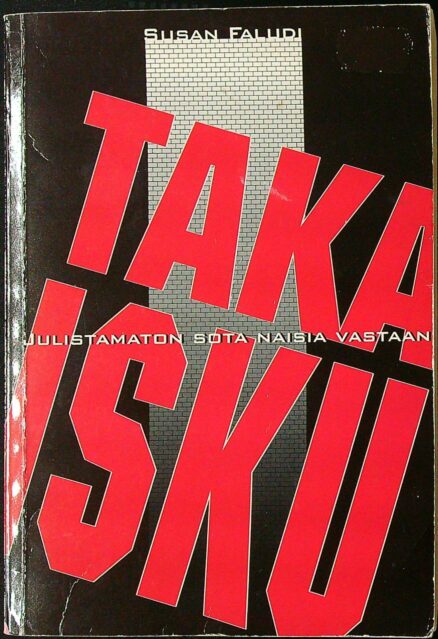 Takaisku - Julistamaton sota naisia vastaan