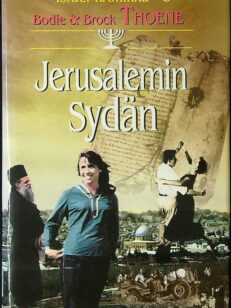 Israel-kronikka 3 – Jerusalemin sydän