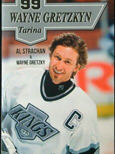 99 Wayne Gretzkyn tarina