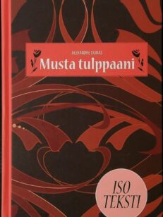 Musta tulppaani (Isotekstinen)