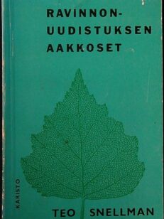 Ravinnonuudistuksen aakkoset sanoin ja kuvin