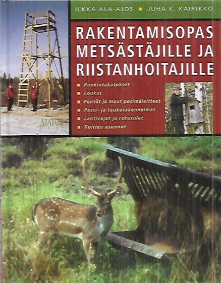 Rakentamisopas metsästäjille ja riistanhoitajille