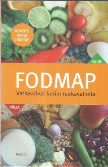 Fodmap - Vatsavaivat kuriin ruokavaliolla