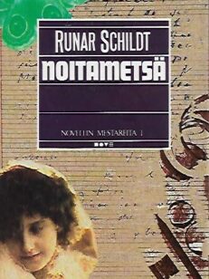 Noitametsä (Novellin mestareita 1)