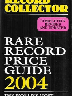 Record Collector : Rare Record Price Guide 2004