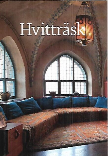 Hvitträsk - Opaskirja