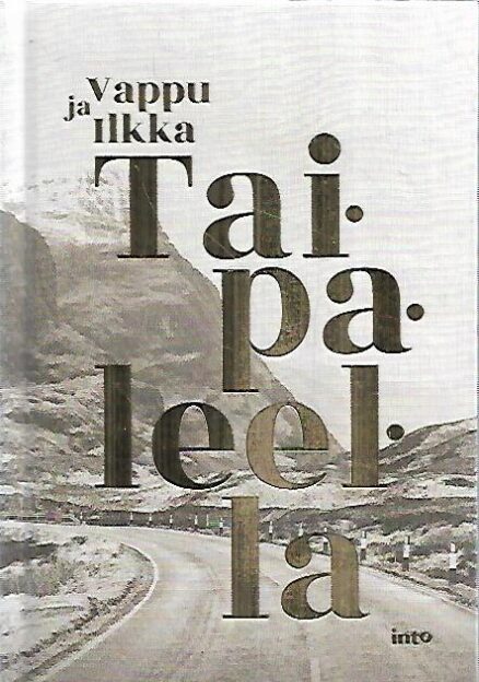 Vappu ja Ilkka Taipaleella