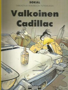 Valkoinen Cadillac - Tarkastaja Ankardon tutkimuksia