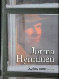 Jorma Hynninen - Sielun maisemia