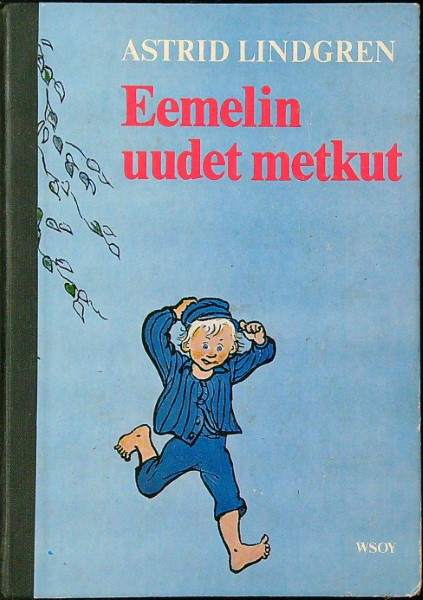 Eemelin uudet metkut