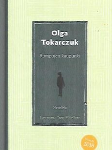 Rumpujen kaupunki - Novelleja