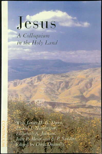 Jesus - A Colloquium In The Holy Land