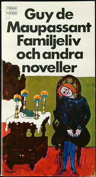 Familjeliv och andra noveller