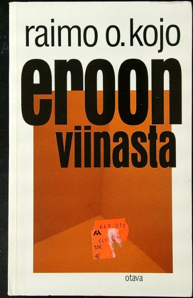 Eroon viinasta : uudenlaisia näkemyksiä alkoholismista ja siihen suhtautumisesta