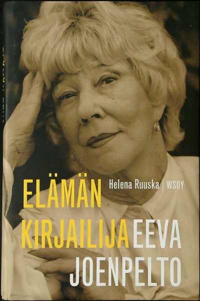 Eeva Joenpelto - elämän kirjailija