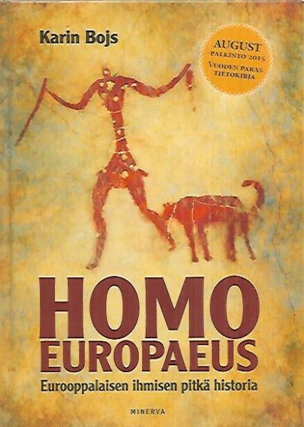 Homo europaeus - Eurooppalaisen ihmisen pitkä historia