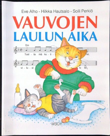 Vauvojen laulun aika