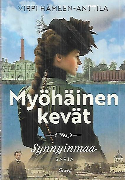 Myöhäinen kevät - Synnyinmaa, osa 2