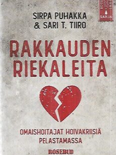 Rakkauden riekaleita - Omaishoitajat hoivakriisiä pelastamassa