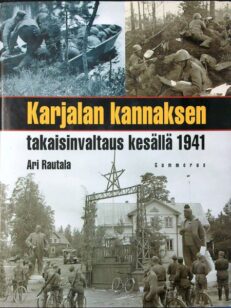 Karjalan Kannaksen takaisinvaltaus kesällä 1941