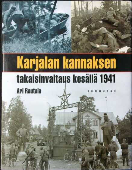 Karjalan Kannaksen takaisinvaltaus kesällä 1941