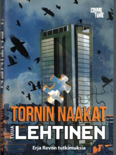 Tornin naakat - Erja Revon tutkimuksia