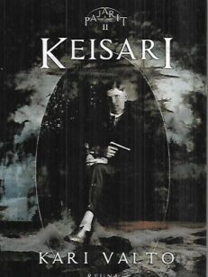 Keisari - Pajarit II