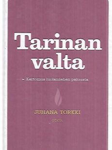 Tarinan valta - Kertomus luolamiehen paluusta