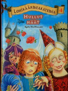 Lohikäärmeakatemia 4 - Hullut häät