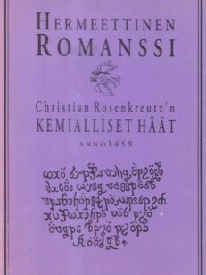 Hermeettinen romanssi - Christian Rosenkreutz'n kemialliset häät