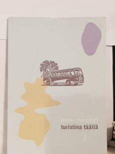 Turistina täällä