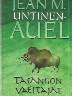 Tasangon vaeltajat - Maan lapset 4