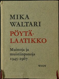 Pöytälaatikko - Muistoja ja muistiinpanoja 1945 -1967